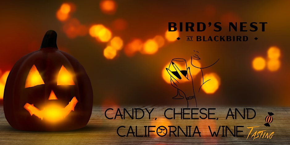 Candy, Cheese & California Wine Pairing Extravaganza