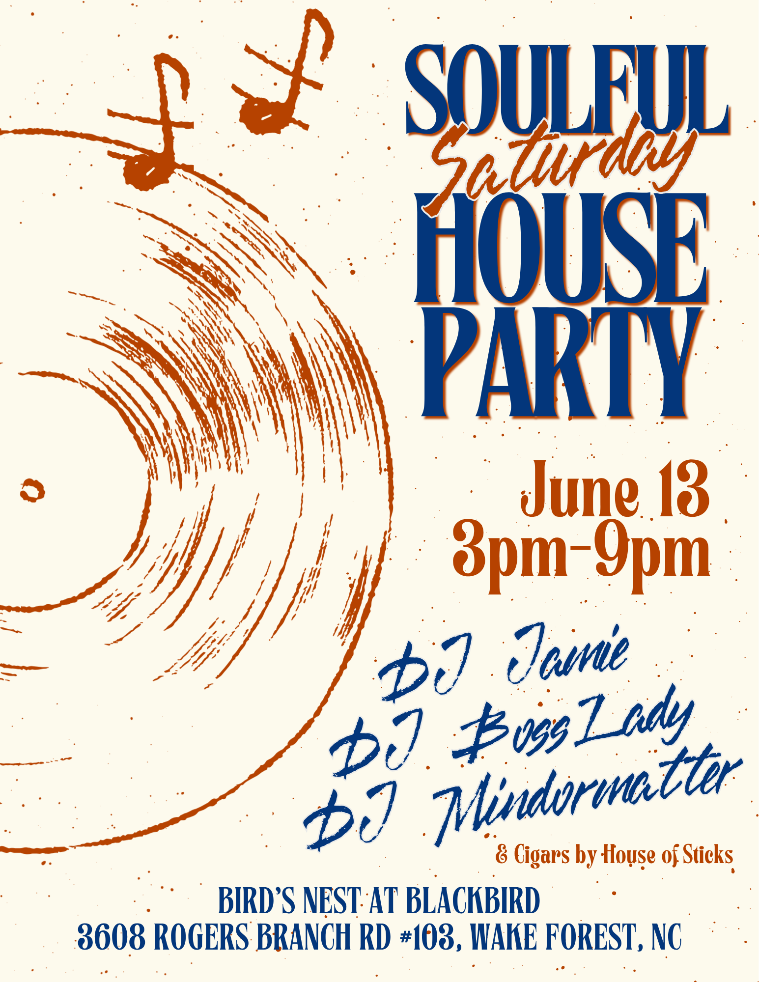 Poster advertising a Soulful Saturday House Party with bold blue text and orange script; date June 13, 3–9pm.